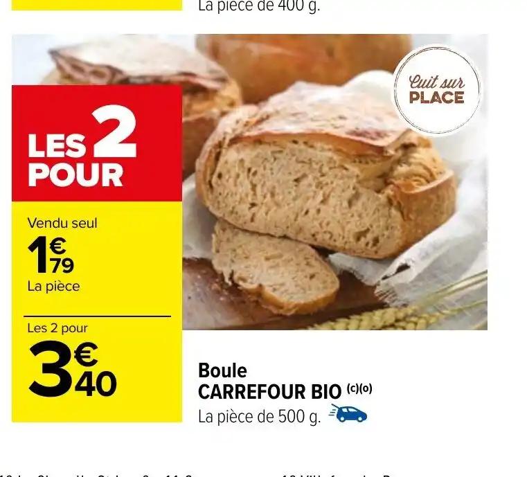 Boule CARREFOUR BIO