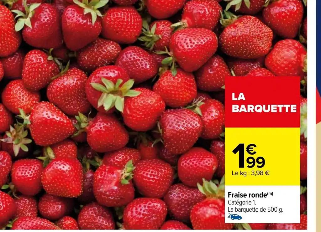 Fraise ronde