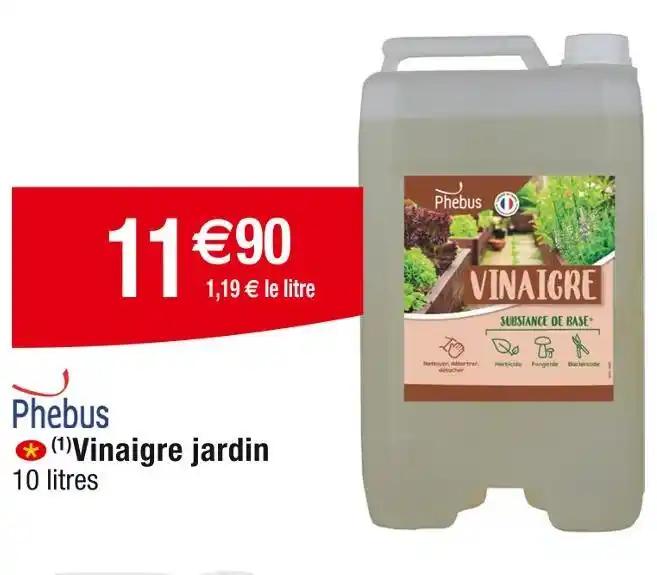 Phebus (1)Vinaigre jardin