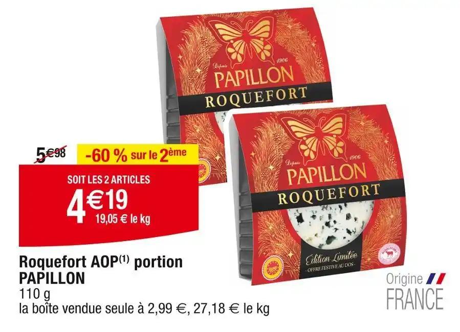 PAPILLON Roquefort AOP portion