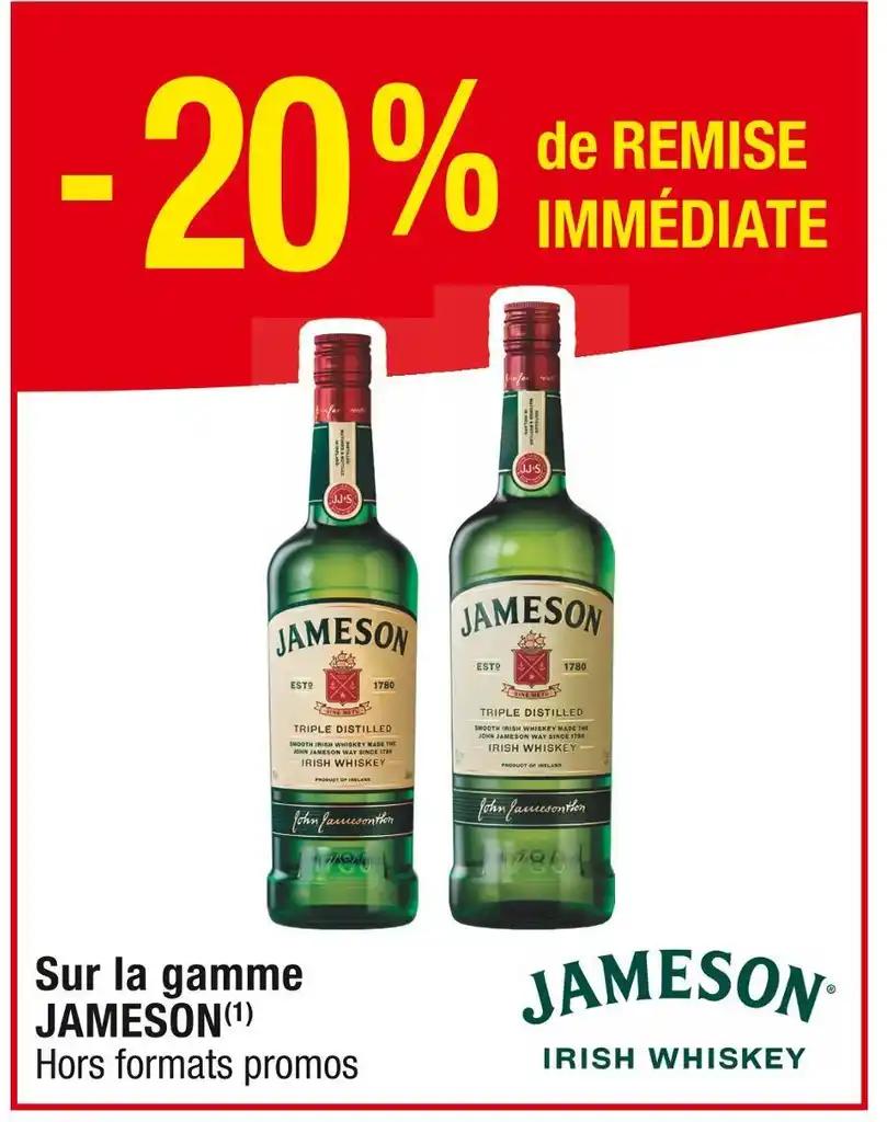 JAMESON -20% de REMISE Sur la gamme JAMESON