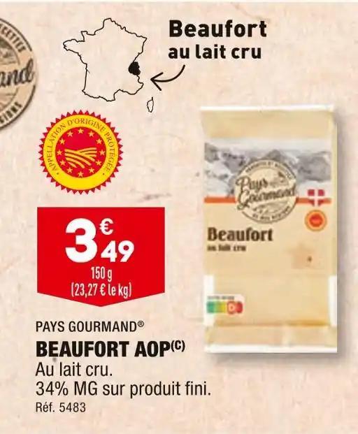 PAYS GOURMAND BEAUFORT AOP