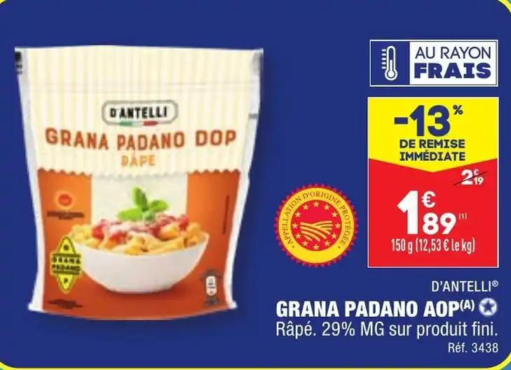 D'ANTELLI® GRANA PADANO AOP(A)