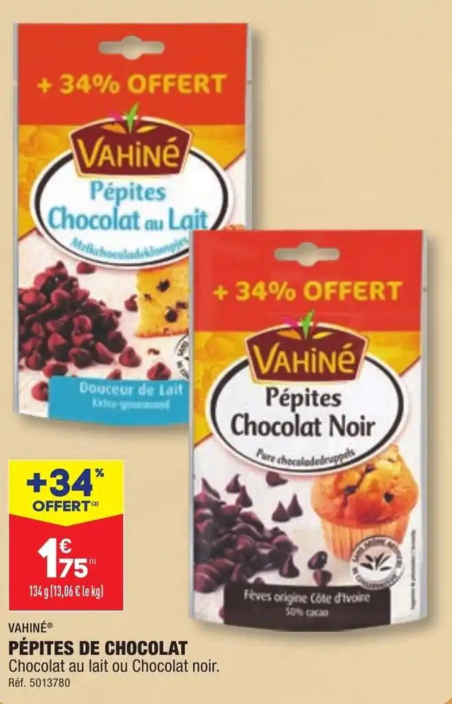 VAHINE® PÉPITES DE CHOCOLAT