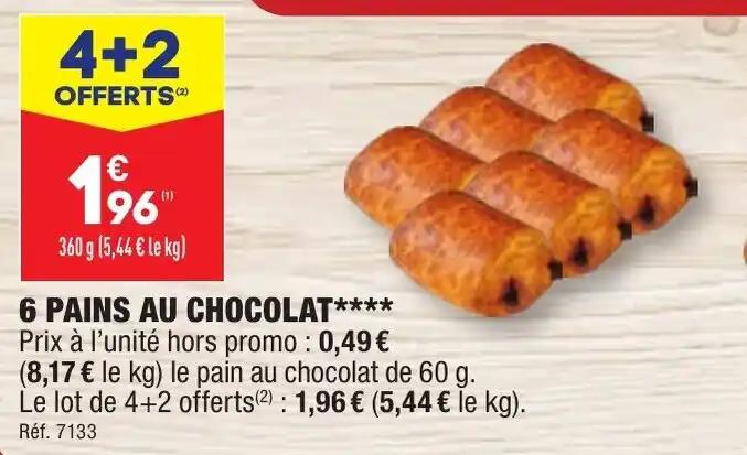 6 PAINS AU CHOCOLAT****