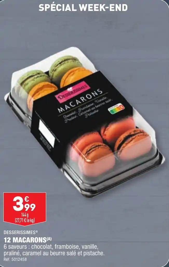DESSERISSIMES® 12 MACARONS(A)