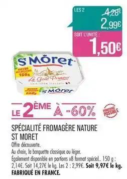 St moret - spécialité fromagère nature