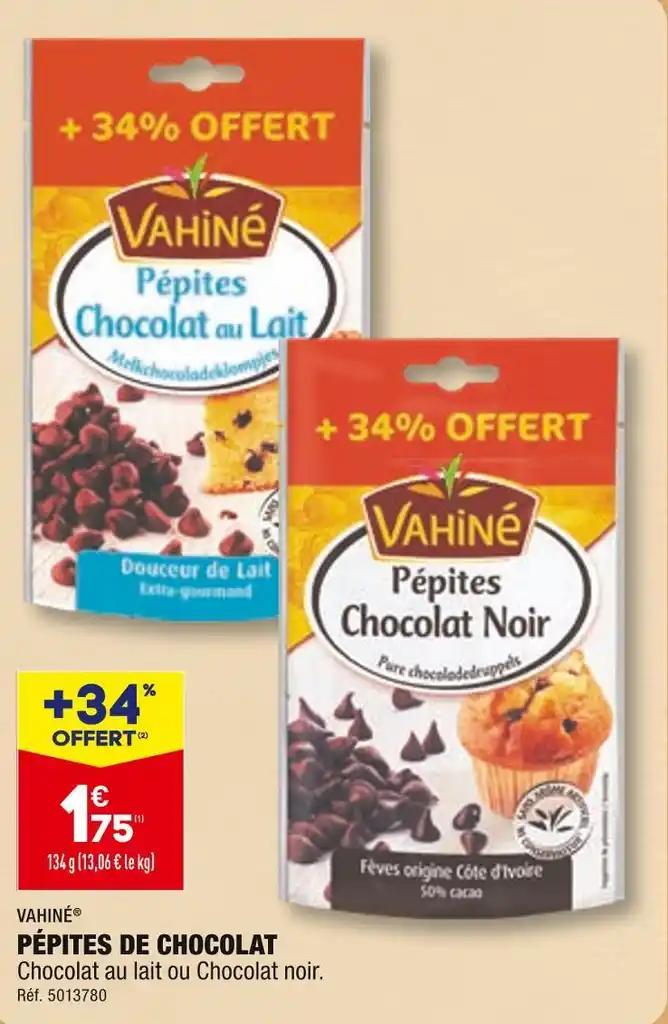 VAHINÉ PÉPITES DE CHOCOLAT