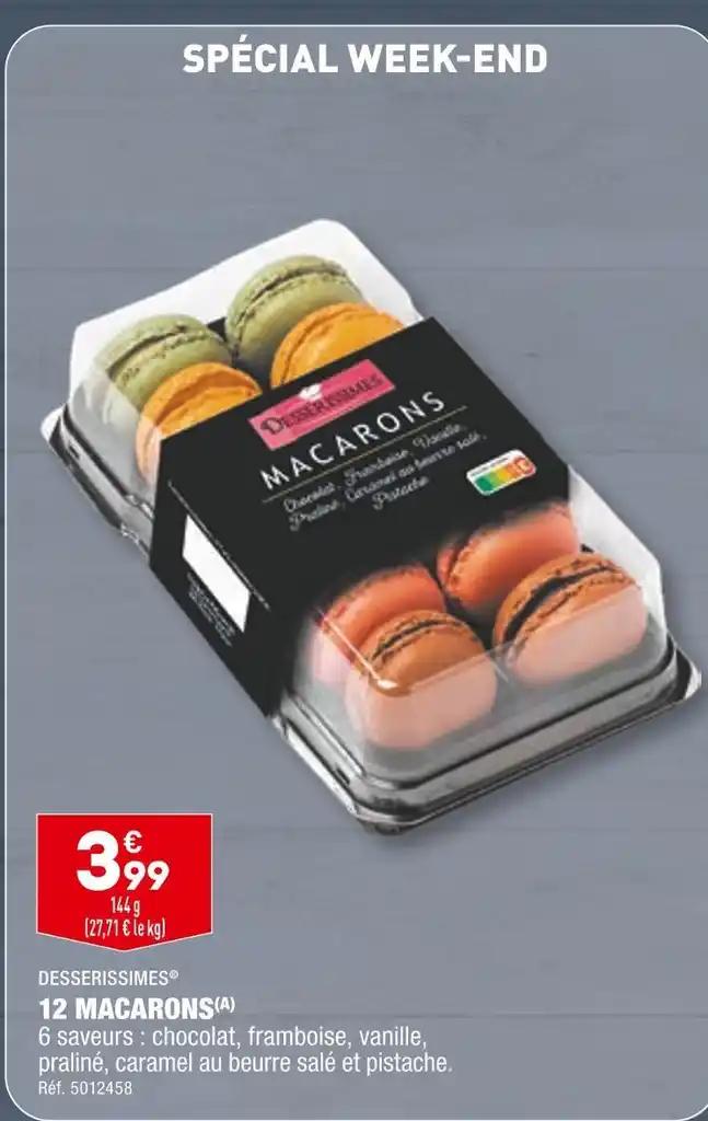 DESSERISSIMES 12 MACARONS