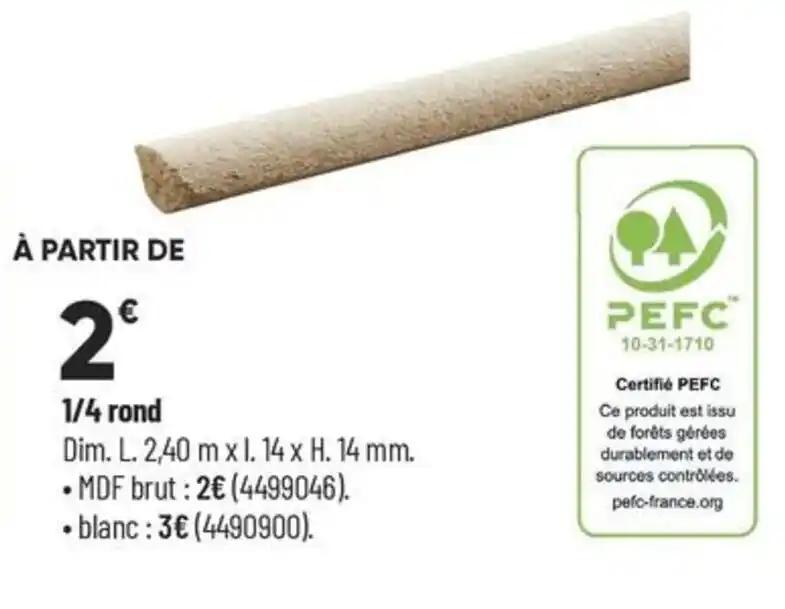 1/4 rond