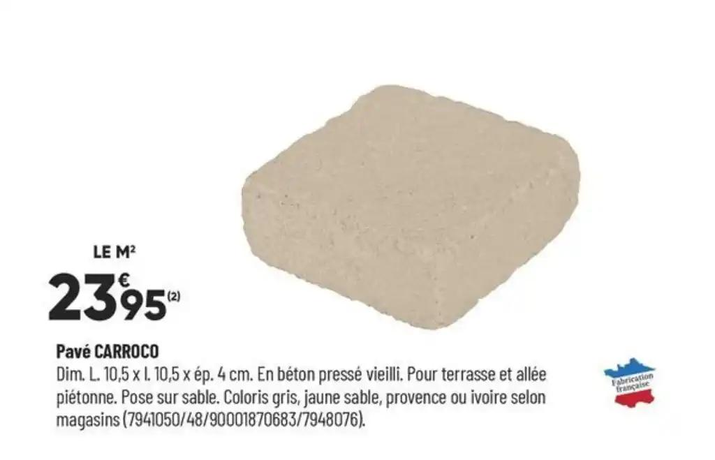 Pavé CARROCO