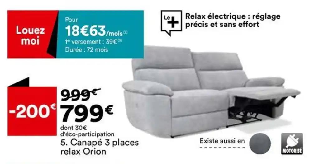 Canapé 3 places relax Orion