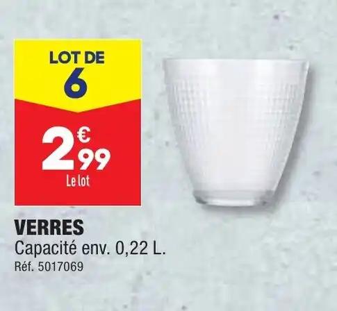 VERRES Capacité env. 0,22 L.