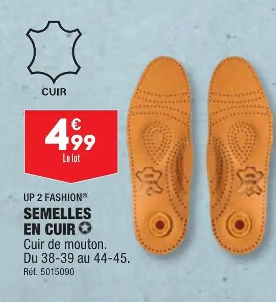 SEMELLES EN CUIR ✪