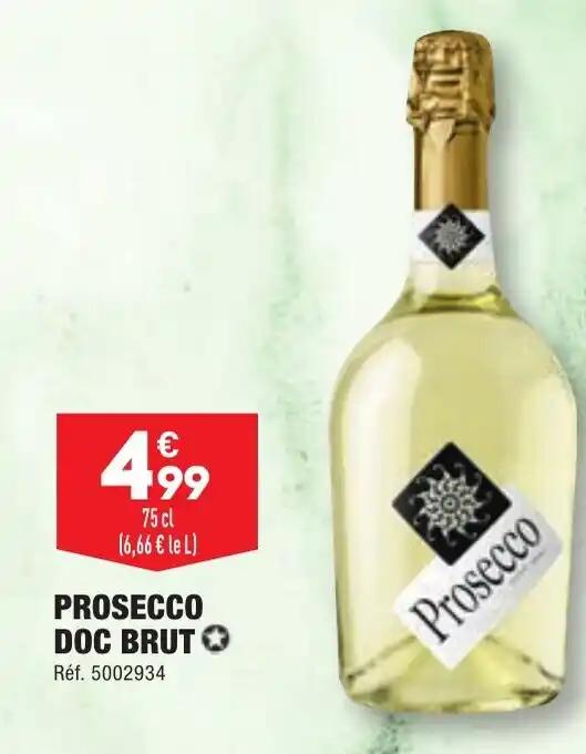 PROSECCO DOC BRUT✪