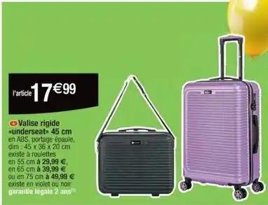 Valise rigide underseat