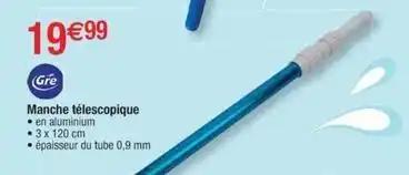 Gre - manche télescopique