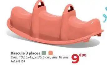 Bascule 3 places