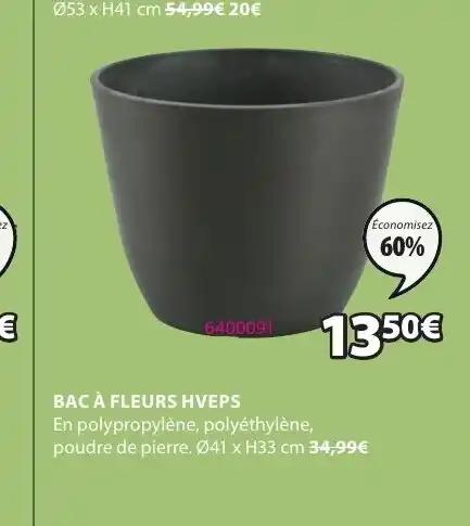 BAC À FLEURS HVEPS