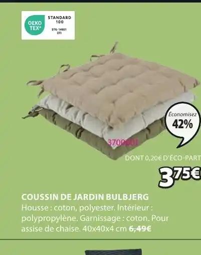 COUSSIN DE JARDIN BULBJERG