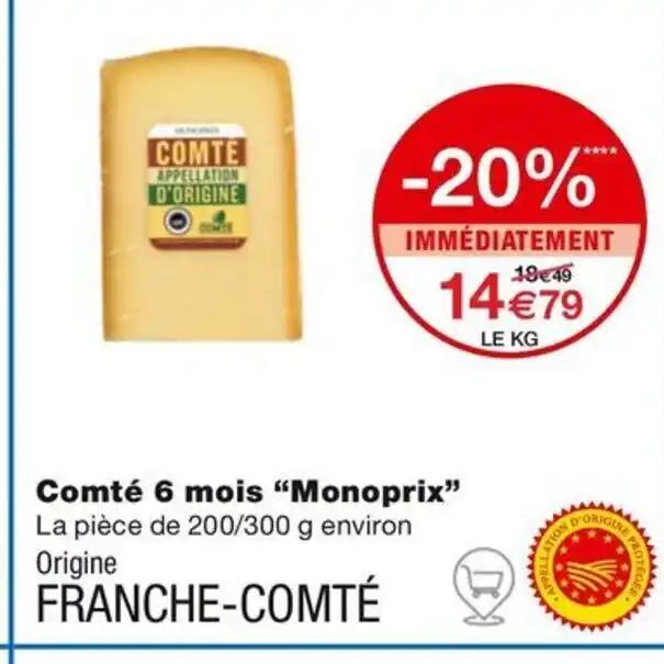 Comté 6 mois "Monoprix