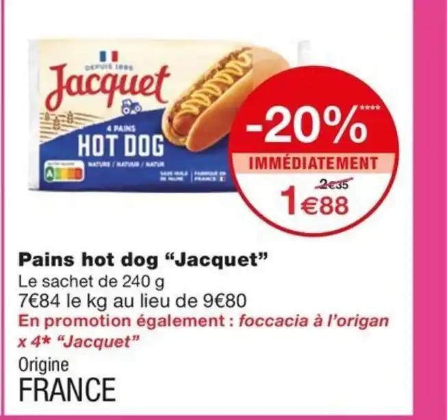 Pains hot dog "Jacquet"