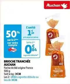 Auchan - brioche tranchee