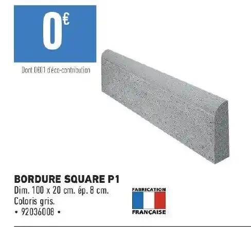 BORDURE SQUARE P1