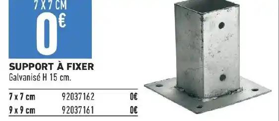 SUPPORT À FIXER