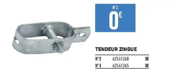 TENDEUR ZINGUE