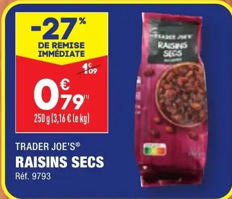 TRADER JOE'S® RAISINS SECS