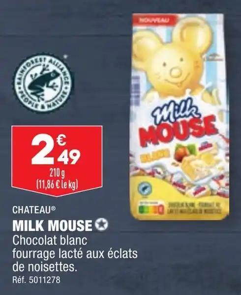 CHATEAU® MILK MOUSE ✪