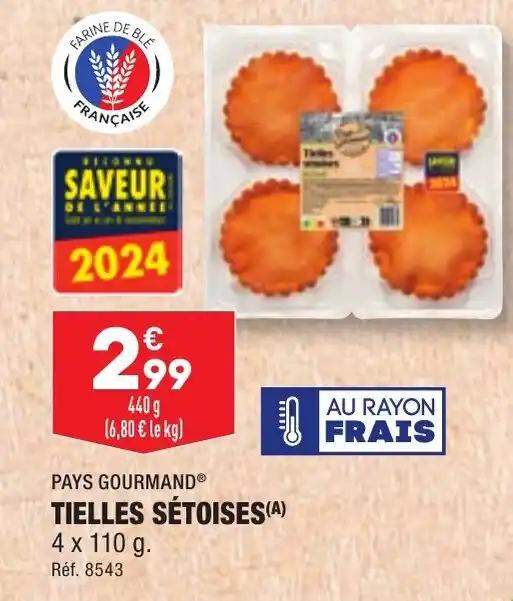 TIELLES SÉTOISES (A)