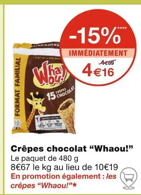 Whaou! Crêpes chocolat