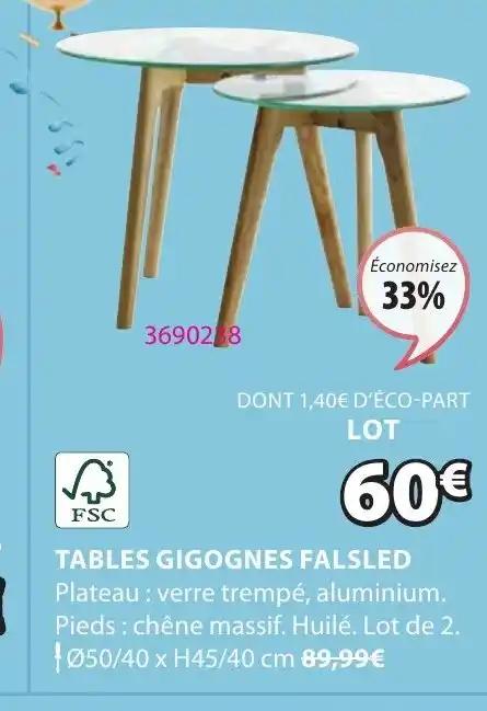 TABLES GIGOGNES FALSLED
