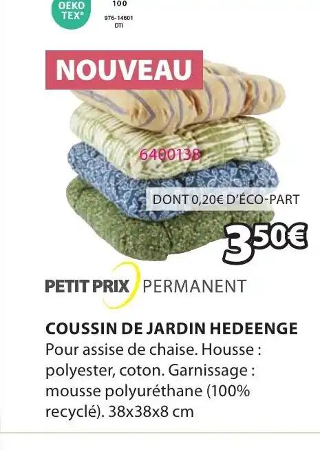 COUSSIN DE JARDIN HEDEENGE