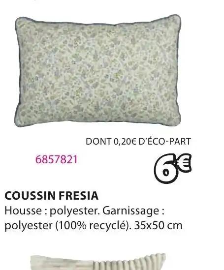 COUSSIN FRESIA