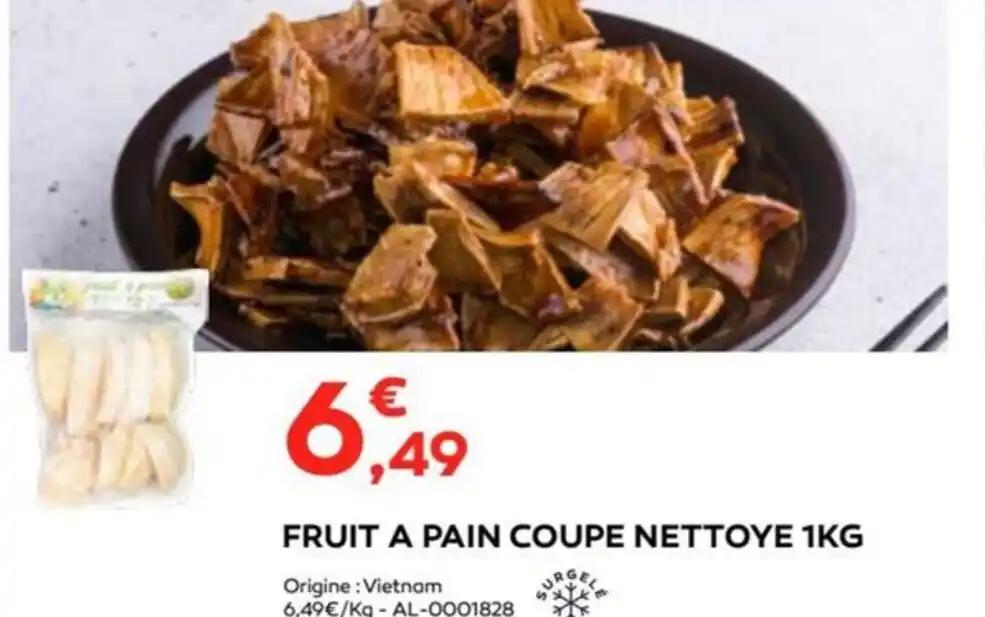 FRUIT A PAIN COUPE NETTOYE 1KG