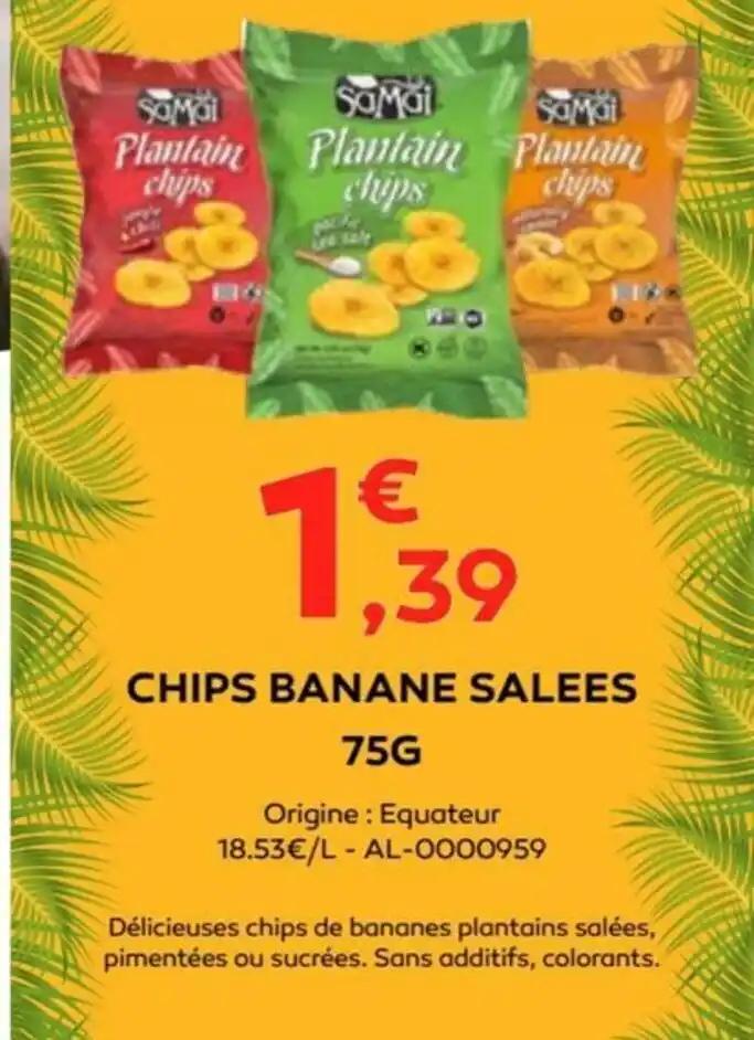 CHIPS BANANE SALEES