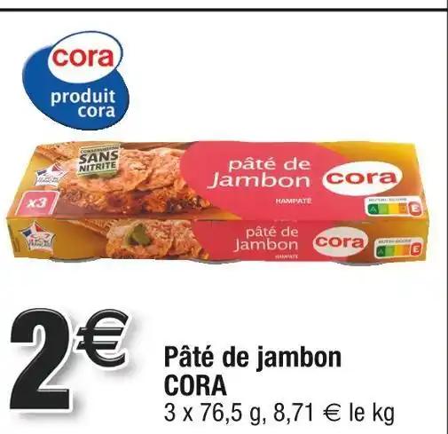 CORA Pâté de jambon