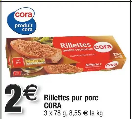 CORA Rillettes pur porc