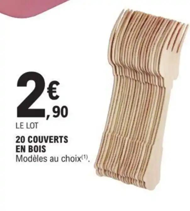20 COUVERTS EN BOIS