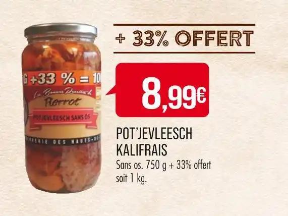 KALIFRAIS POT’JEVLEESCH