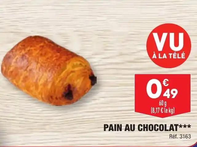 PAIN AU CHOCOLAT***