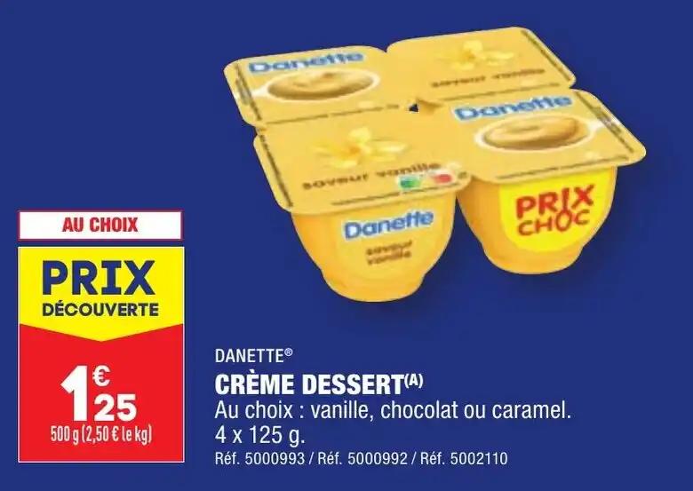 DANETTE® CRÈME DESSERT(A)