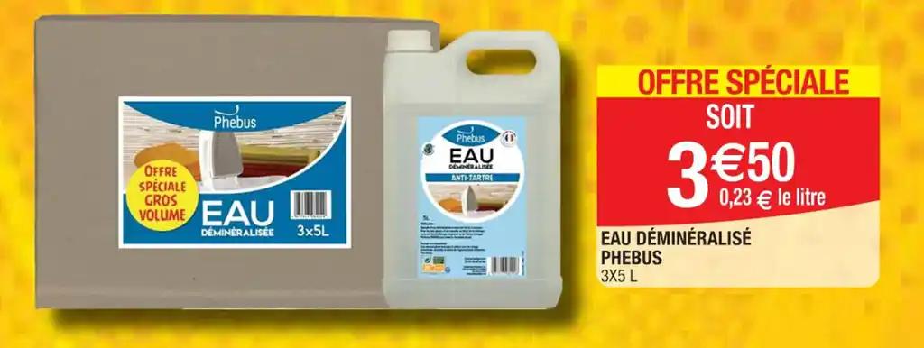 EAU DÉMINÉRALISÉ PHEBUS