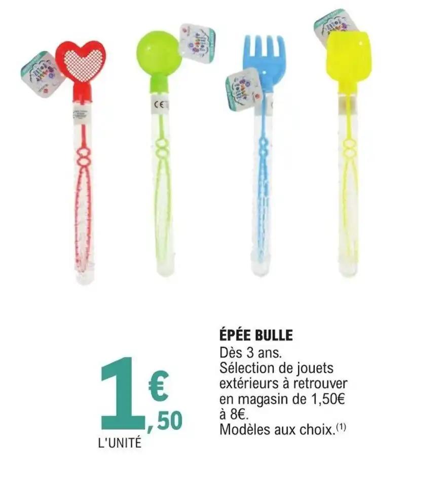 ÉPÉE BULLE