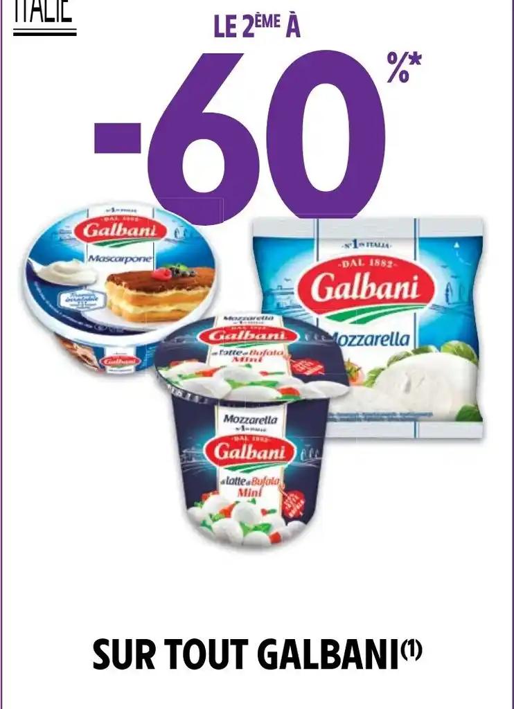 SUR TOUT GALBANI