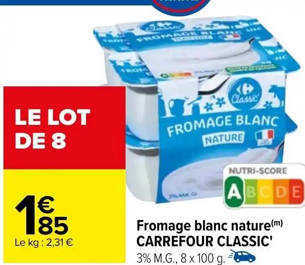 Fromage blanc nature (m) CARREFOUR CLASSIC' 3% M.G., 8 x 100 g.