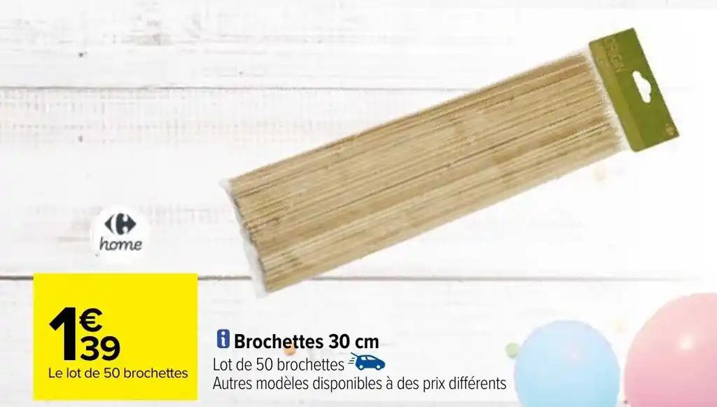 Brochettes 30 cm